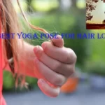 The Best Yoga Pose for Hair Loss