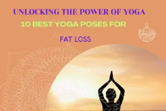 Unlocking-the-Power-of-Yoga-10-Best-Yoga-Poses-for-Fat-Loss